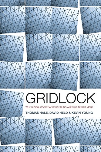 Gridlock: Why Global Cooperation Is Failing When We Need It Most von Polity